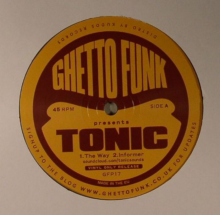 TONIC - Ghetto Funk Presents Tonic