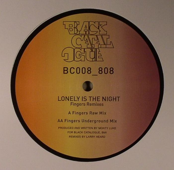 LUKE, Monty - Lonely Is The Night (Fingers Remixes)