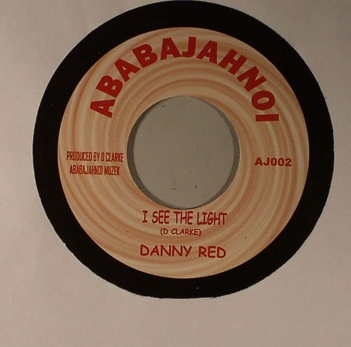 RED, Danny/DOUGIE CONSCIOUS - I See The Light
