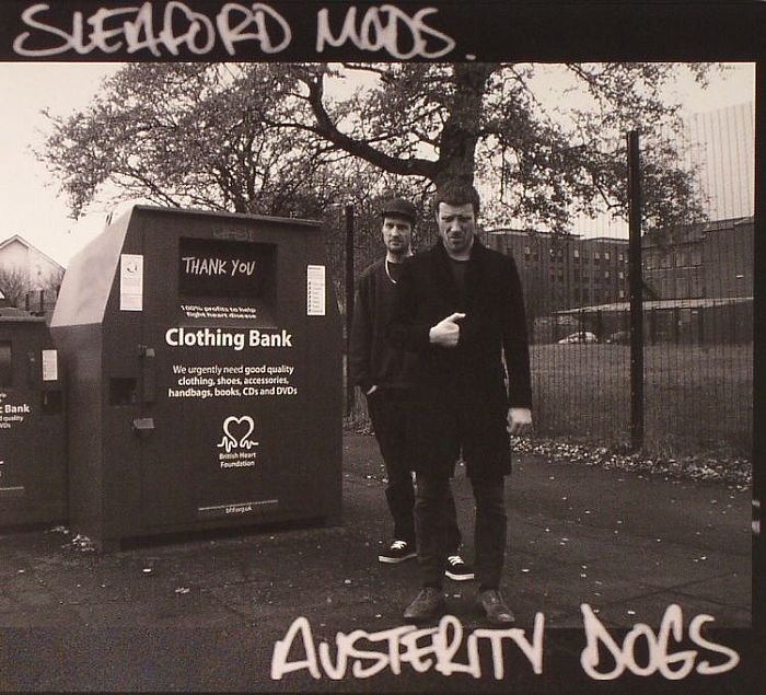 SLEAFORD MODS - Austerity Dogs