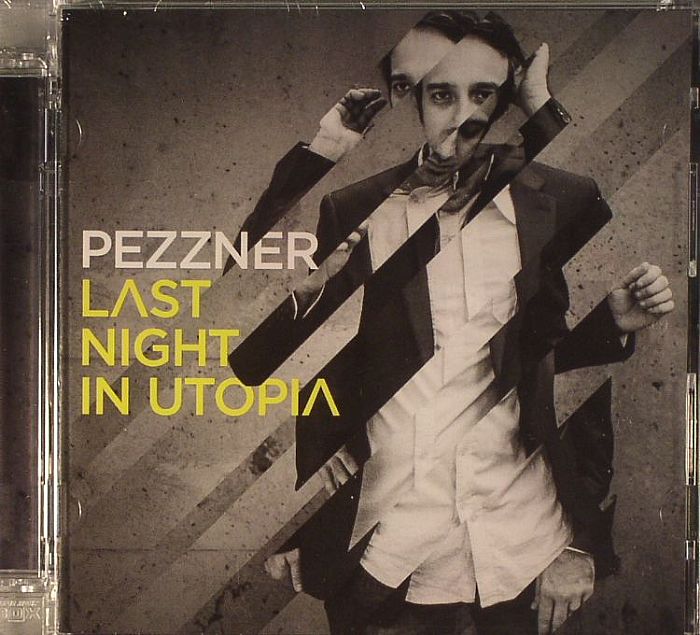 PEZZNER - Last Night In Utopia