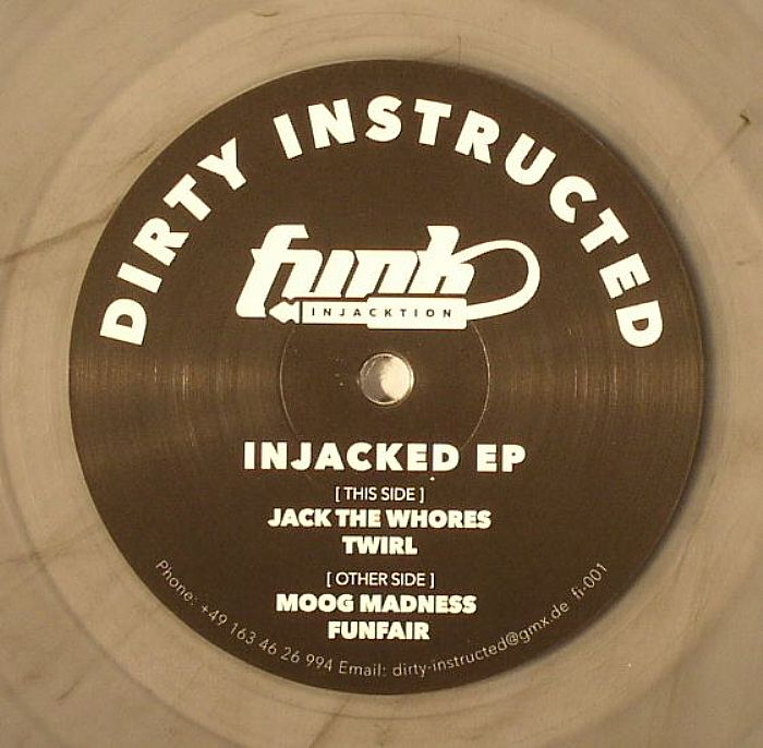 DIRTY INSTRUCTED - Injacked EP