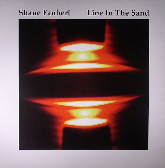 FAUBERT, Shane - Line In The Sand