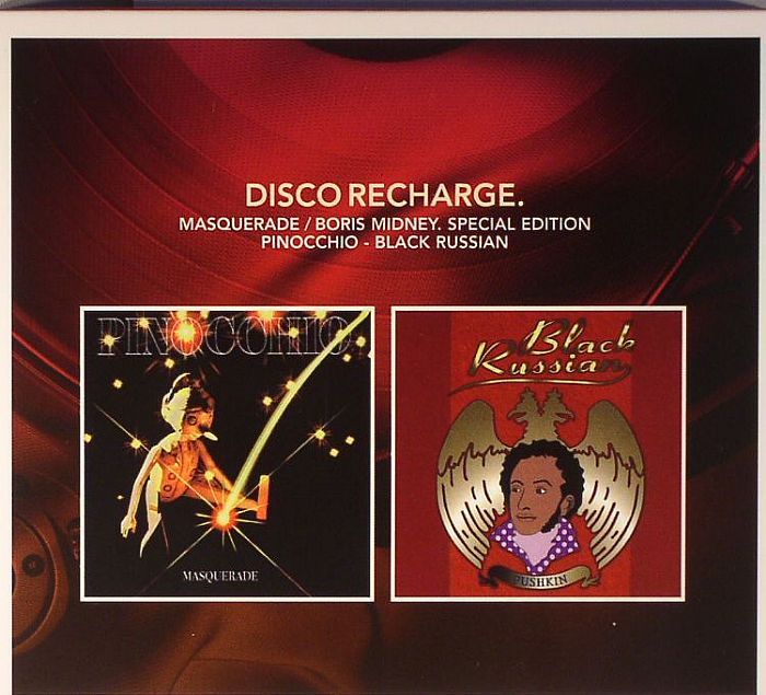 MASQUERADE/BORIS MIDNEY - Disco Recharge: Pinnochio/Black Russian
