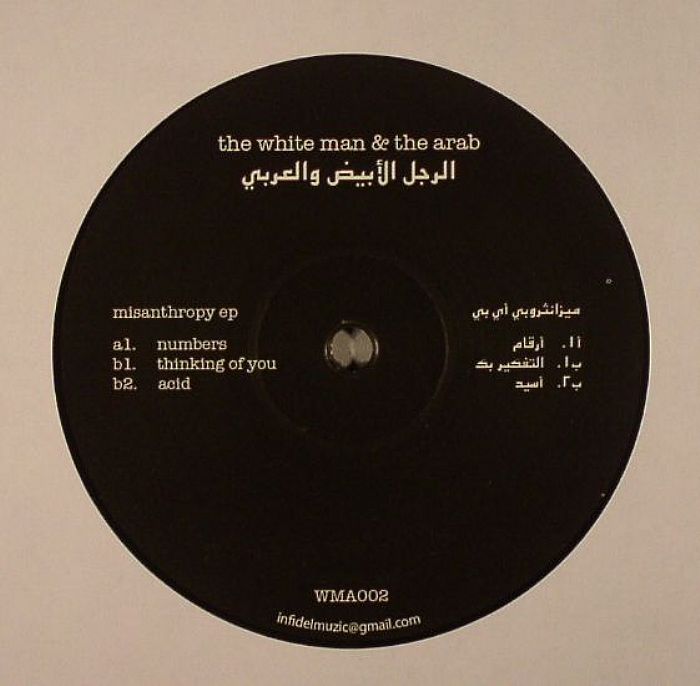 WHITE MAN & THE ARAB, The - Misanthropy EP