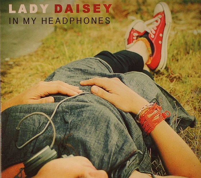 LADY DAISEY - In My Headphones