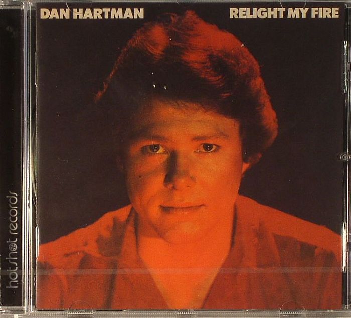 HARTMAN, Dan - Relight My Fire
