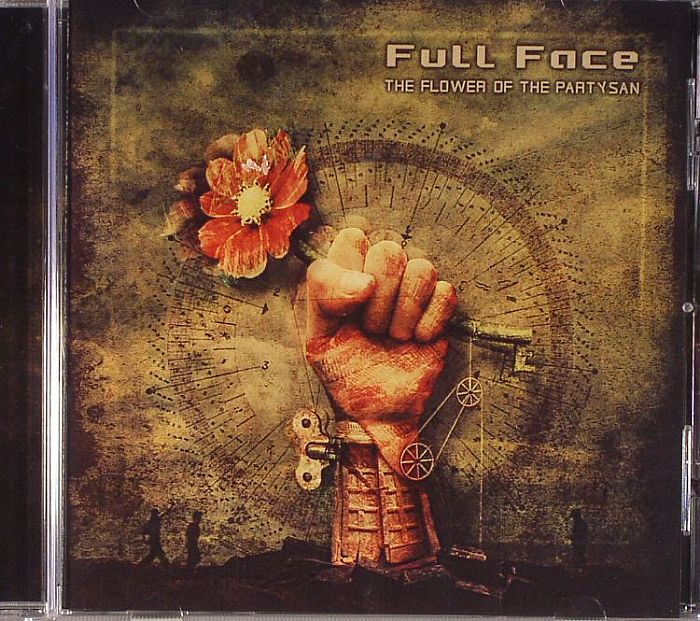 FULL FACE - The Flower Of The Partysan