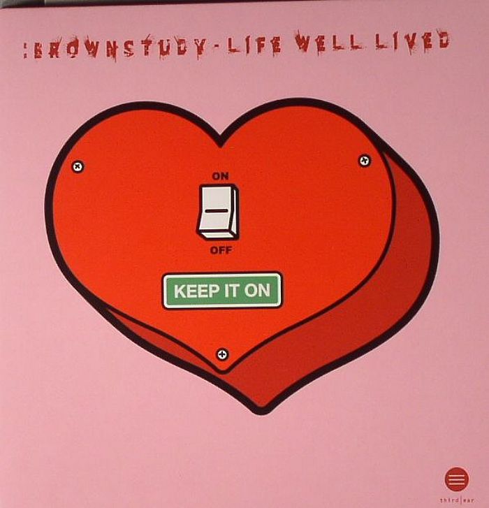BROWNSTUDY - Life Well Lived