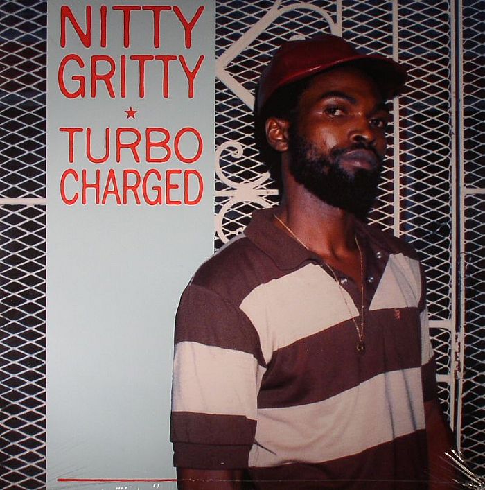 NITTY GRITTY - Turbo Charged
