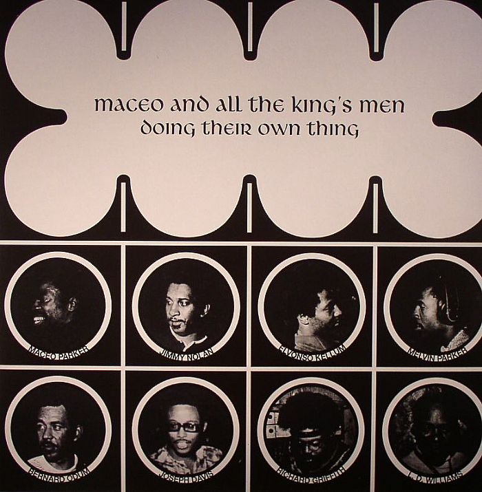 MACEO & ALL THE KINGS MEN - Doing Their Own Thing