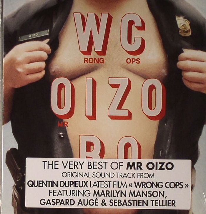 MR OIZO - Wrong Cops