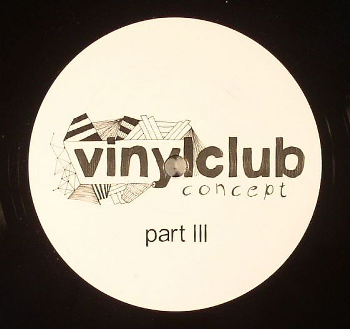 ARAPU/LORENZO CHIABOTTI/DEWALTA - Vinyl Club Concept Part III