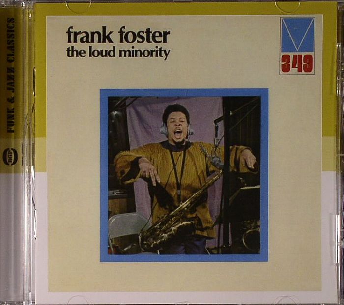 FOSTER, Frank - The Loud Minority