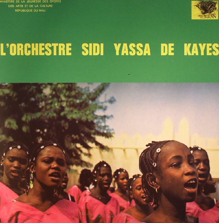 L'ORCHESTRE SIDI YASSA DE KAYES - L'orchestre Sidi Yassa De Kayes (remastered)