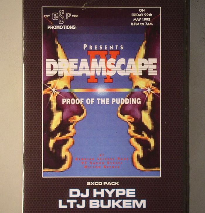 DJ HYPE/LTJ BUKEM/VARIOUS - Dreamscape IV: Proof Of The Pudding