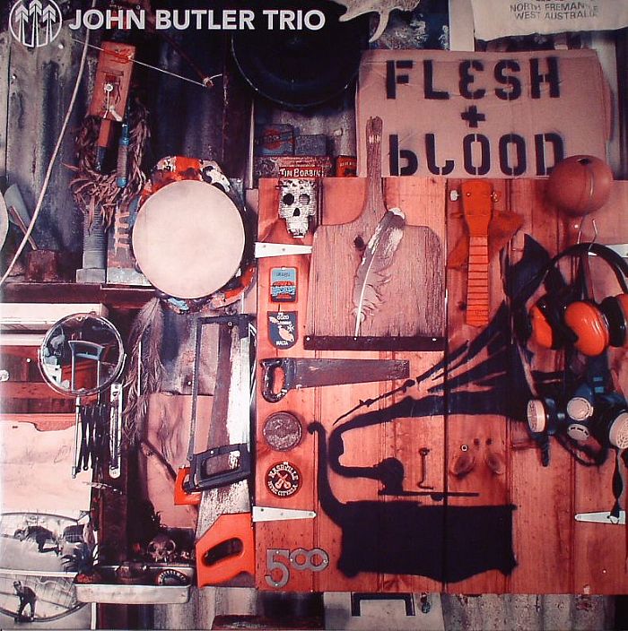 JOHN BUTLER TRIO - Flesh & Blood