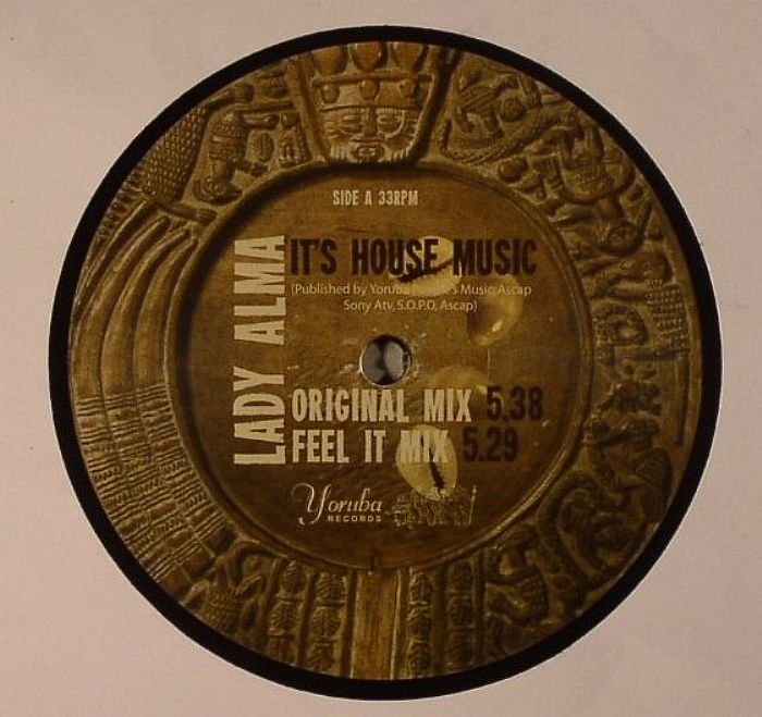 LADY ALMA - It's House Music