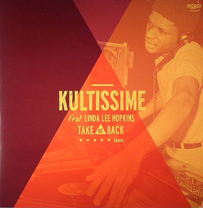 KULTISSIME feat LINDA LEE HOPKINS - Take Me back