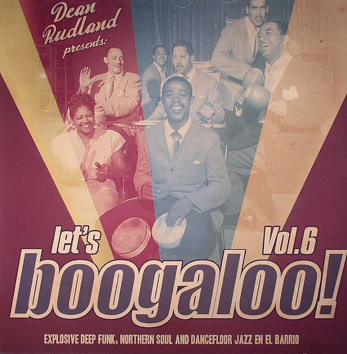 VARIOUS - Let's Boogaloo! Vol 6: Explosive Deep Funk Northern Soul & Dancefloor Jazz En El Barrio