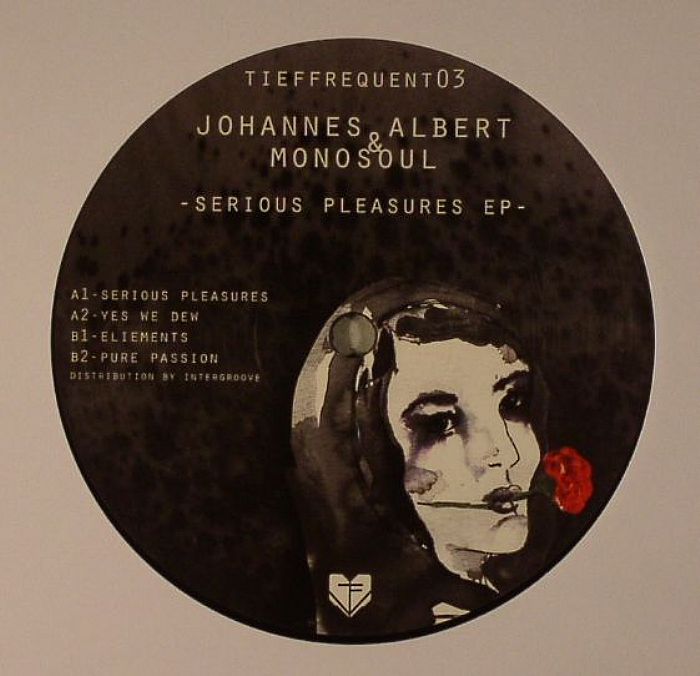 ALBERT, Johannes/MONOSOUL - Serious Pleasures EP