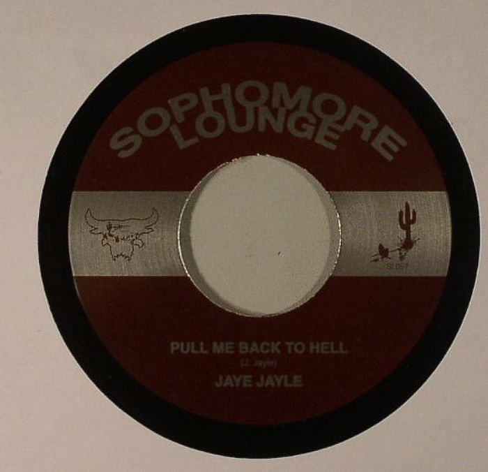 JAYE JAYLE - Pull Me Back To Hell