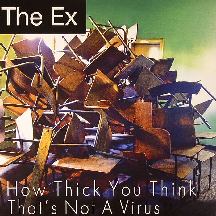 EX, The - How Thick You Think