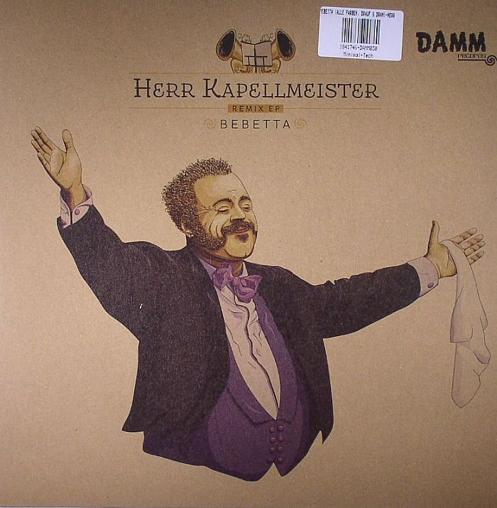 BEBETTA - Herr Kapellmeister Remix EP