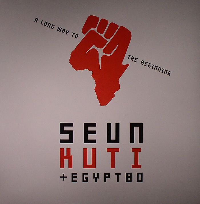 KUTI, Seun & EGYPT 80 - A Long Way To The Beginning