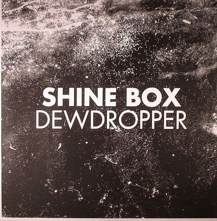 SHINE BOX - Dewdropper