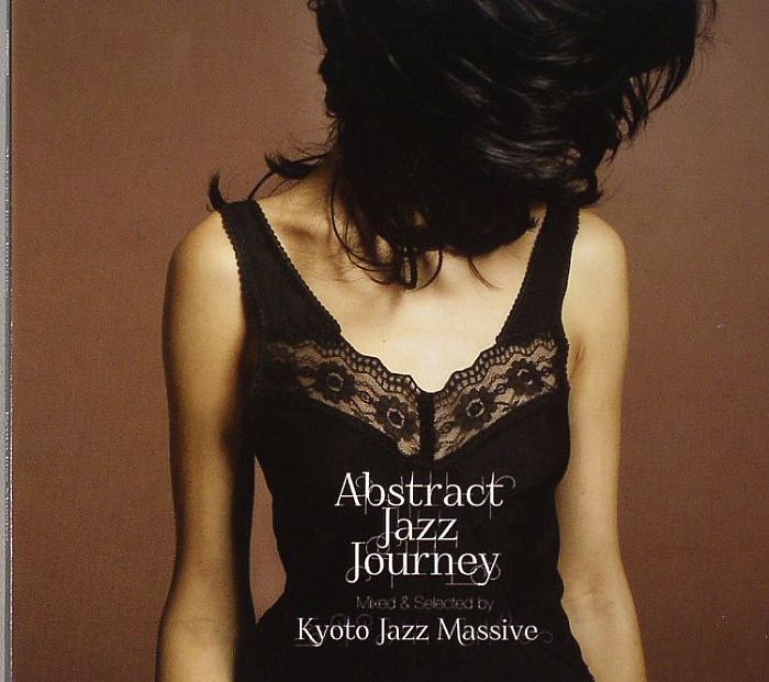 KYOTO JAZZ MASSIVE/VARIOUS - Abstract Jazz Journey