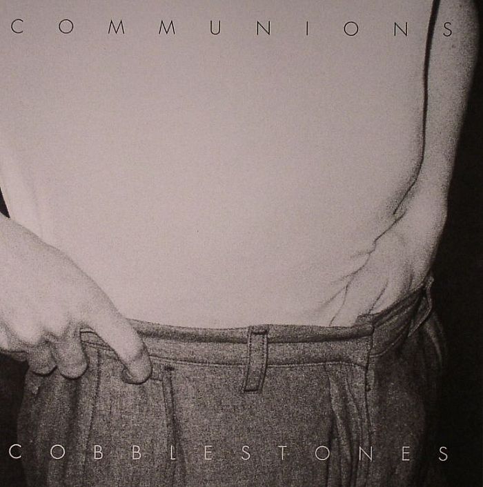 COMMUNIONS - Cobblestones
