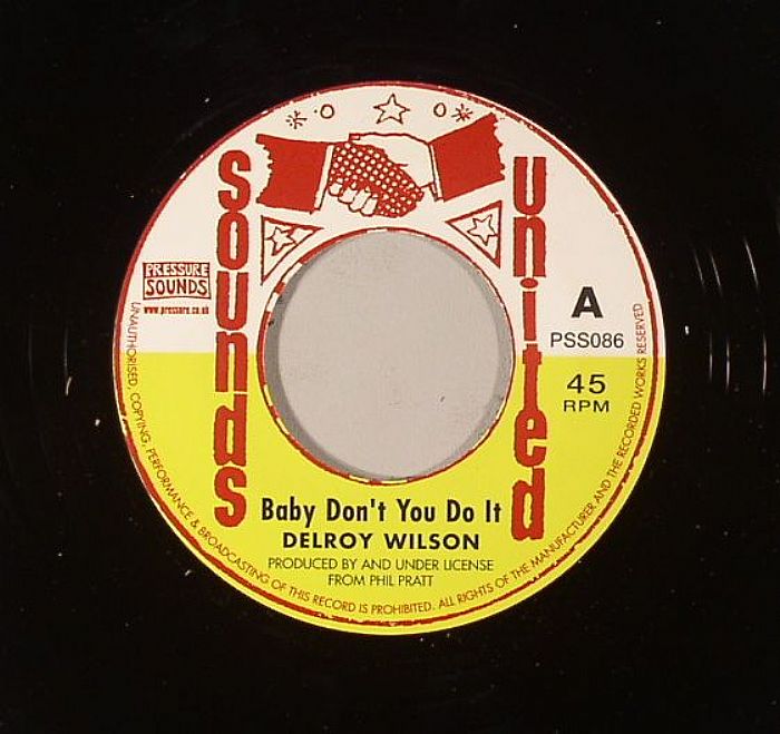 WILSON, Delroy - Baby Don't You Do It