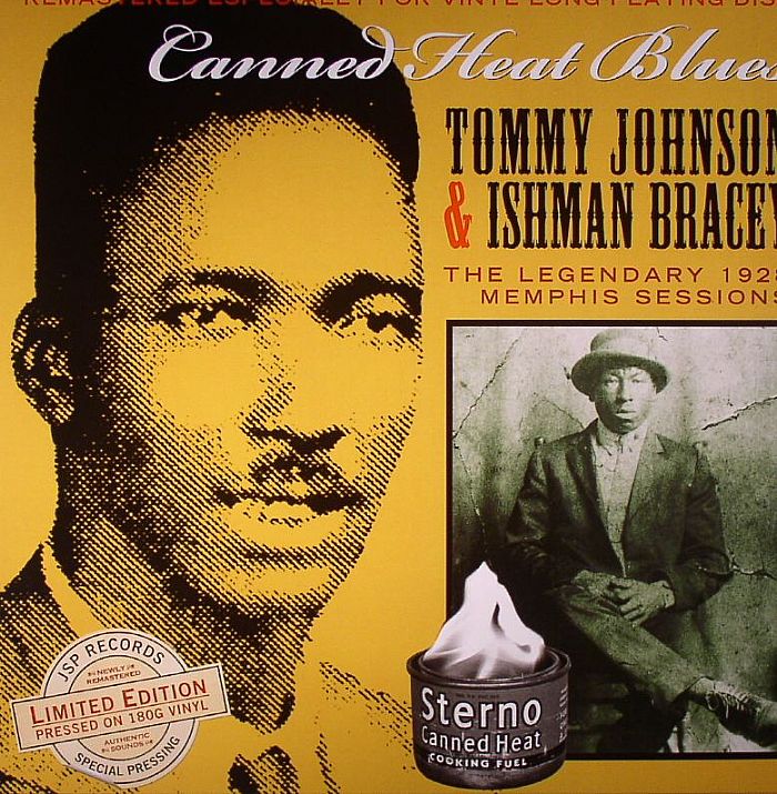 Tommy JOHNSON/ISHMAN BRACEY Canned Heat Blues The Legendary 1928