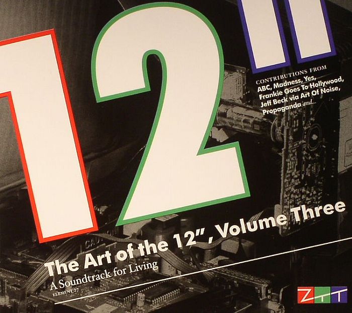 VARIOUS - The Art Of The 12" Volume 3: A Soundtrack For Living