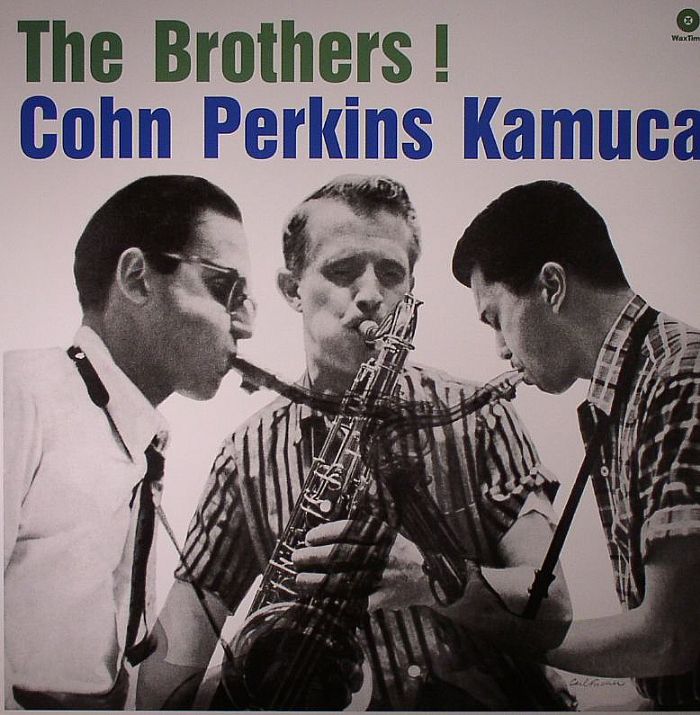 COHN, Al/BILL PERKINS/RICHIE KAMUCA - The Brothers! (remastered)