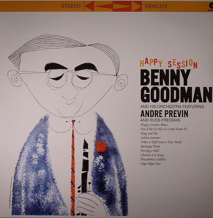 BENNY GOODMAN QUINTET & ORCHESTRA - Happy Session (stereo)