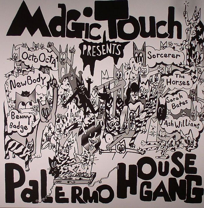 MAGIC TOUCH - Palermo House Gang