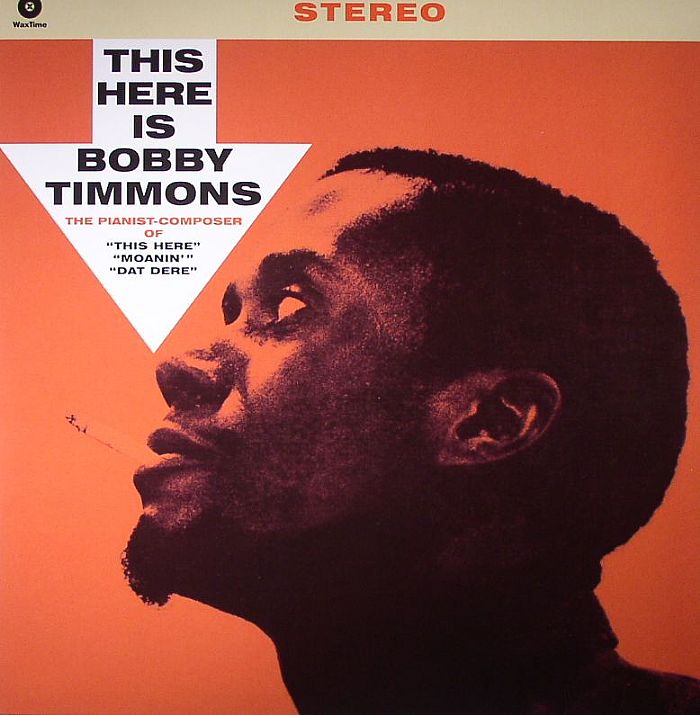 TIMMONS, Bobby - This Here Is Bobby Timmons (stereo) (remastered)