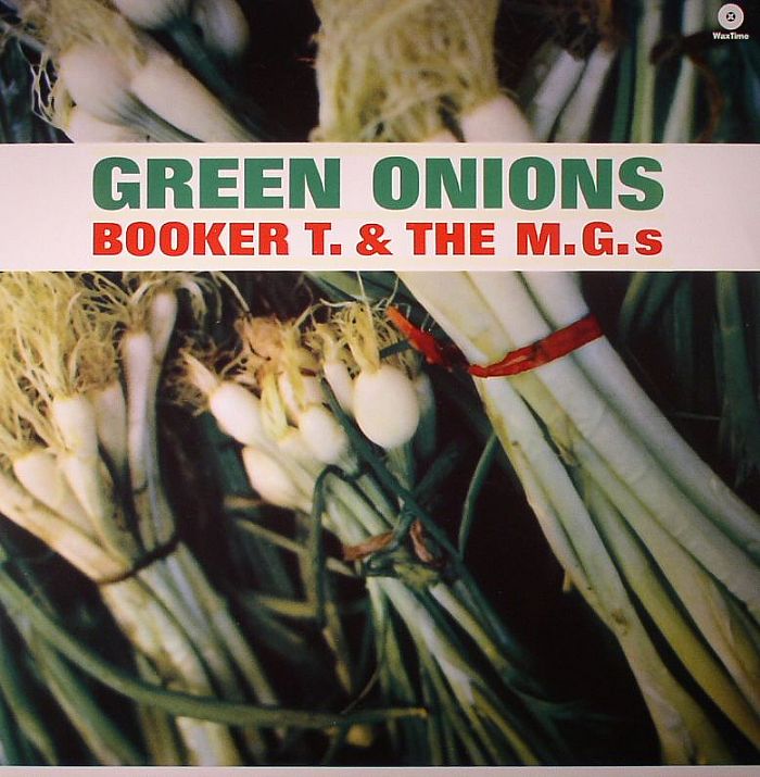 BOOKER T & THE MGs - Green Onions (stereo)