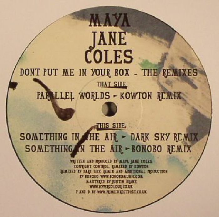 COLES, Maya Jane - Don't Put Me In Your Box: The Remixes