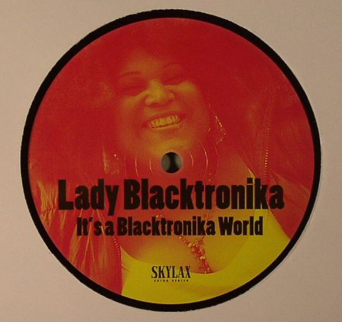 LADY BLACKTRONIKA - It's A Blacktronika World