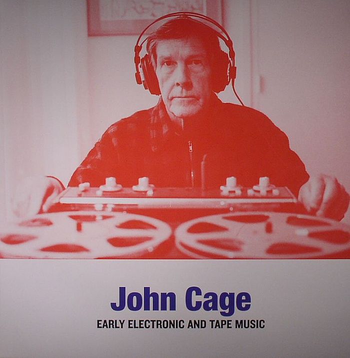 CAGE, John - Early Electronic & Tape Music