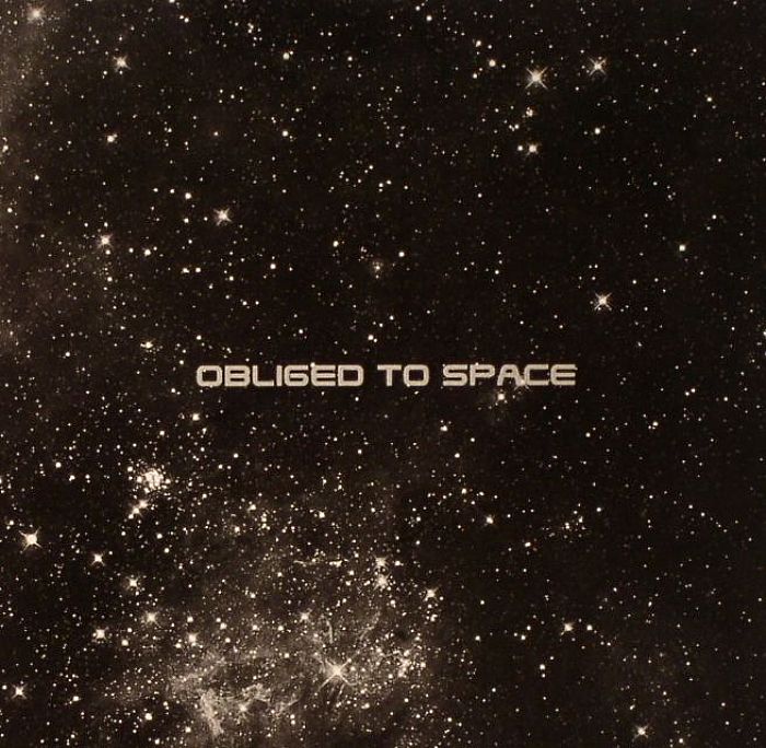 VARIOUS - Obliged To Space