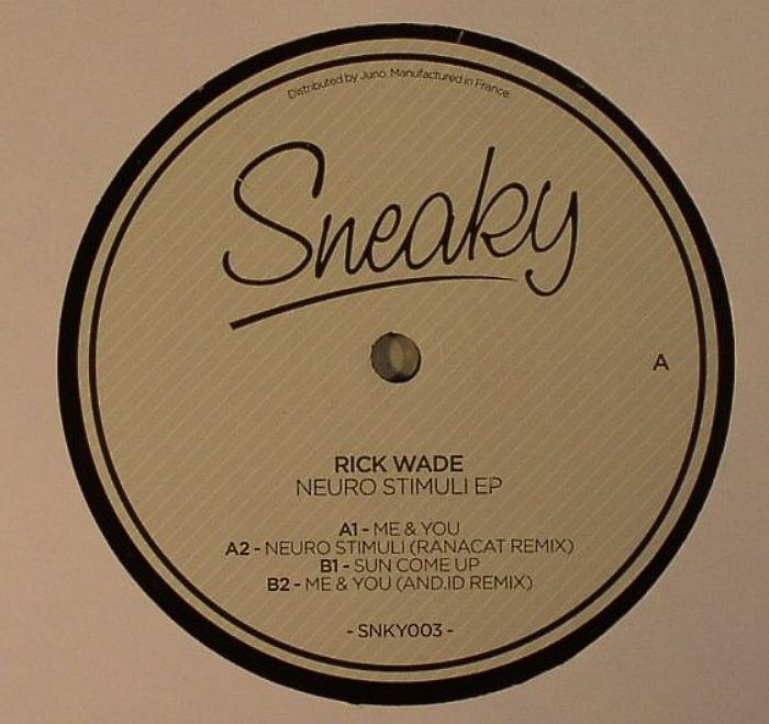 WADE, Rick - Neuro Stimuli EP