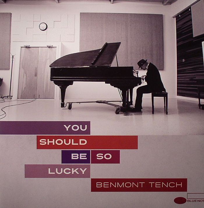 TENCH, Benmont - You Should Be So Lucky