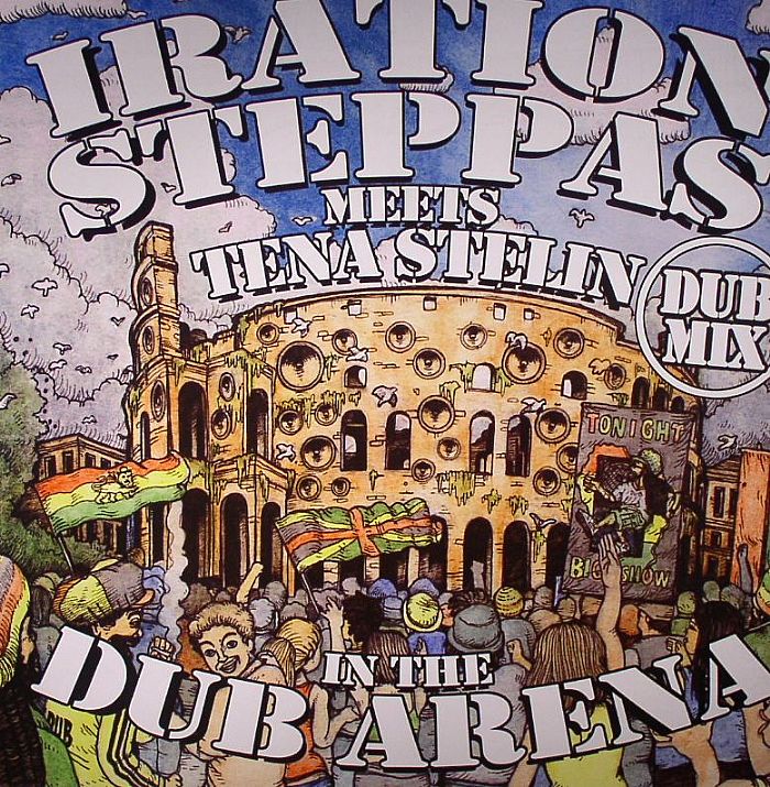 IRATION STEPPAS meets TENA STELIN - In The Dub Arena (Dub Mix)
