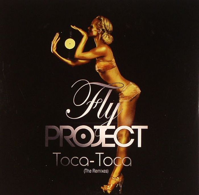 FLY PROJECT - Toca Toca