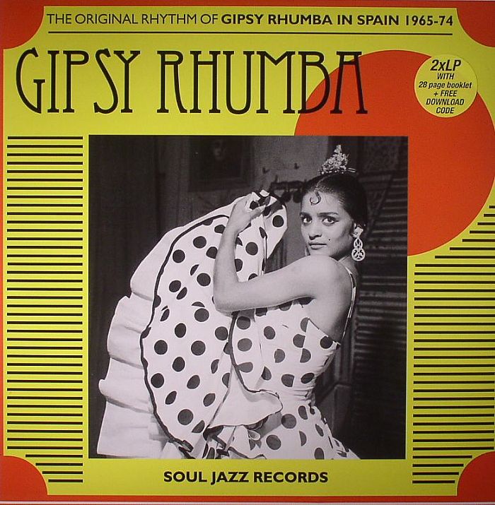 GIPSY RHUMBA - The Original Rhythm Of Gipsy Rhumba In Spain: 1965-74