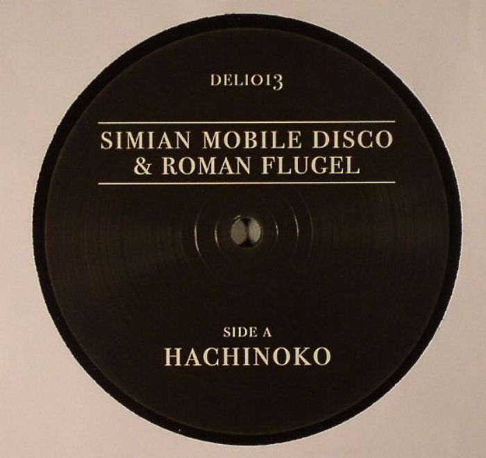 SIMIAN MOBILE DISCO/ROMAN FLUGEL - Hachinoko